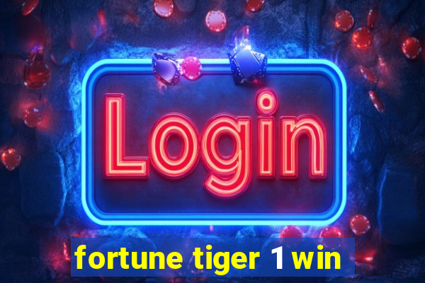 fortune tiger 1 win