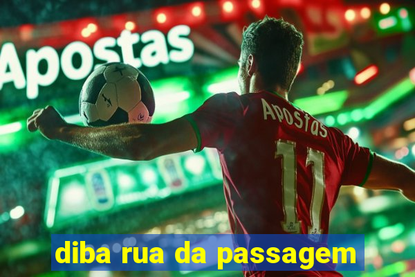 diba rua da passagem