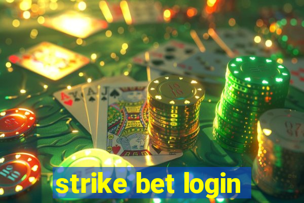 strike bet login