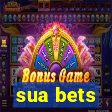 sua bets