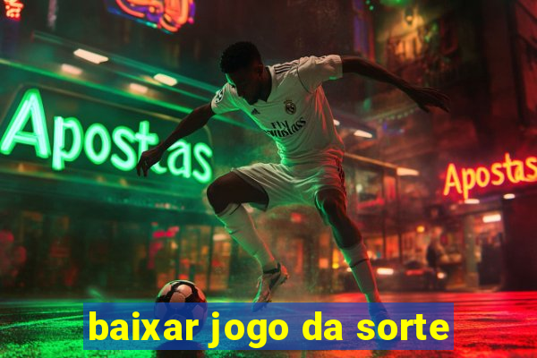 baixar jogo da sorte