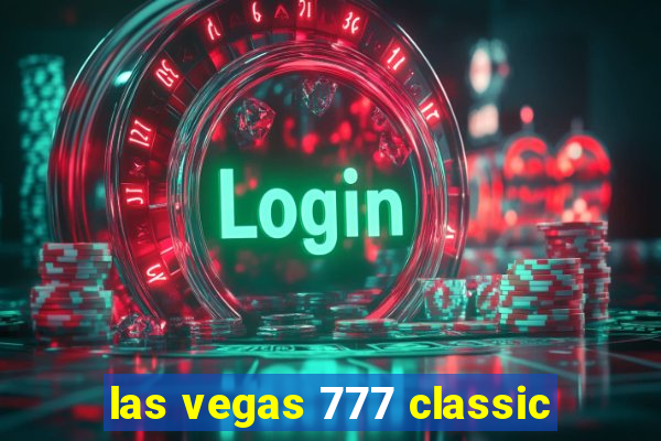 las vegas 777 classic