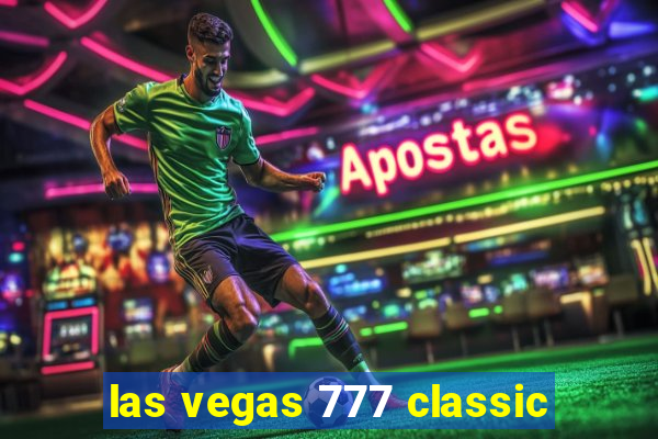 las vegas 777 classic