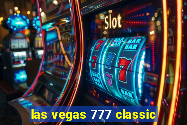 las vegas 777 classic