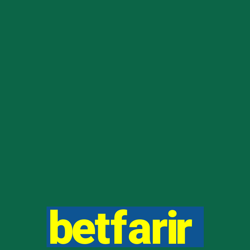 betfarir