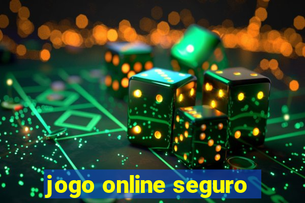 jogo online seguro