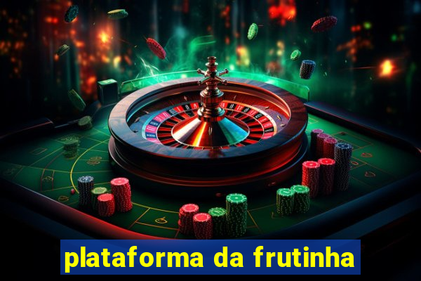 plataforma da frutinha