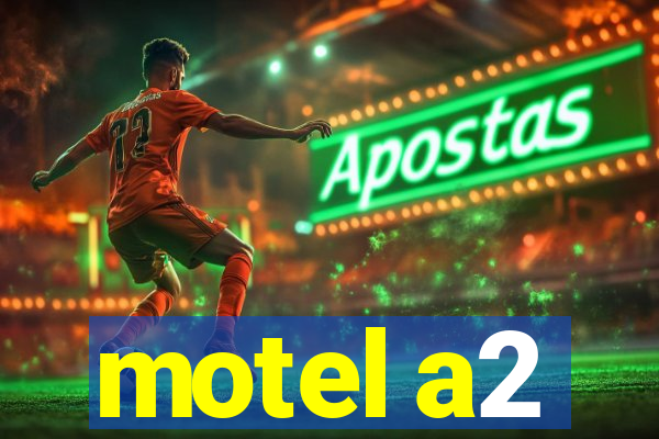 motel a2