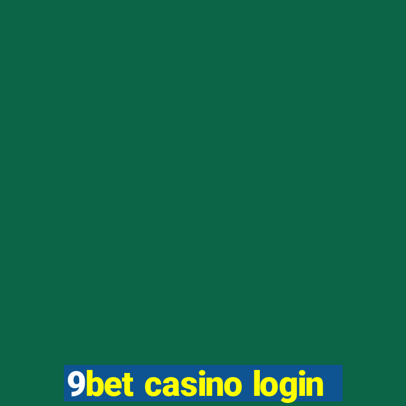 9bet casino login