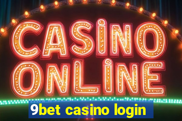 9bet casino login