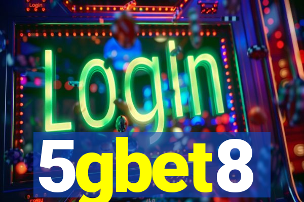 5gbet8