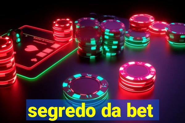 segredo da bet