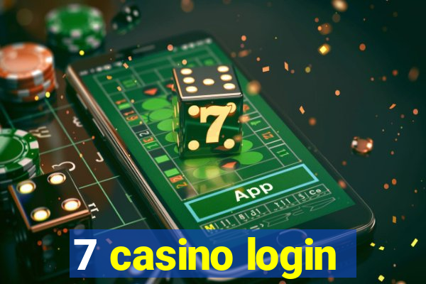 7 casino login