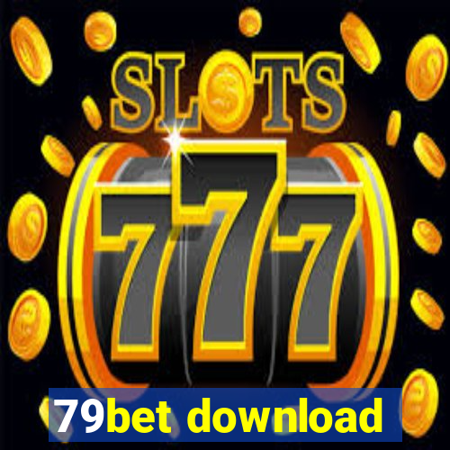 79bet download