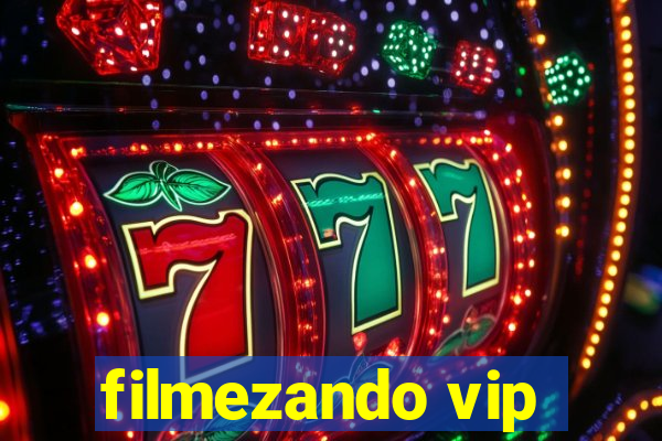 filmezando vip