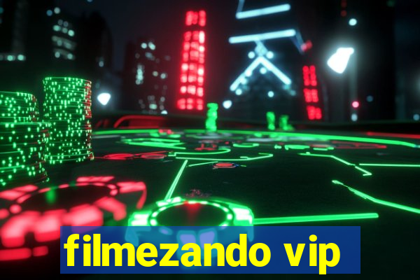 filmezando vip