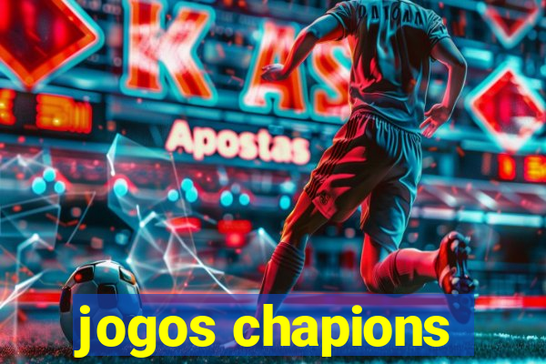 jogos chapions