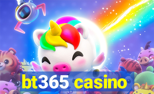 bt365 casino