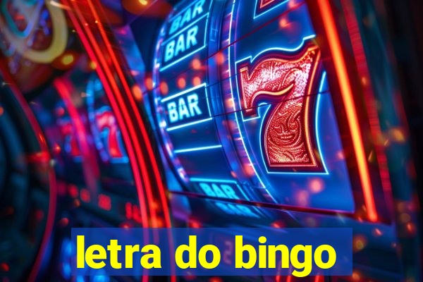 letra do bingo