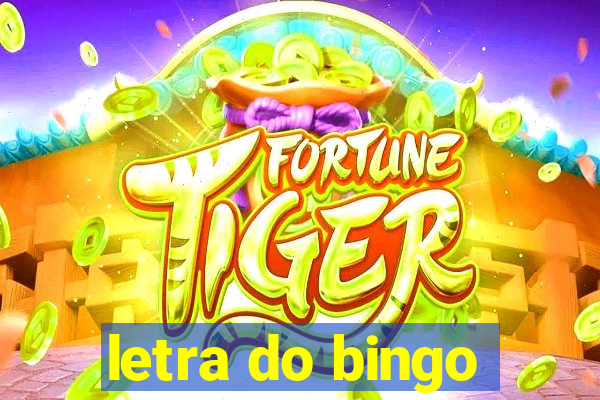 letra do bingo