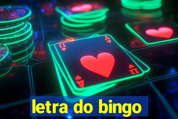 letra do bingo