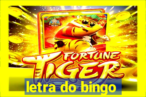 letra do bingo