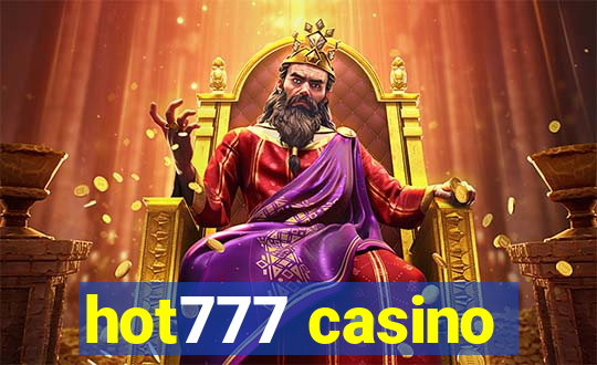 hot777 casino