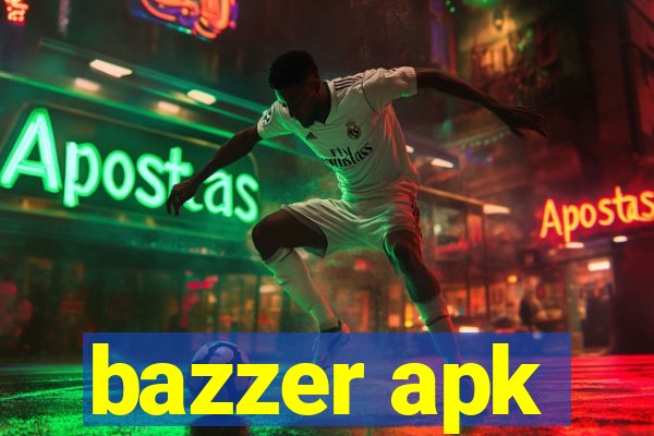 bazzer apk