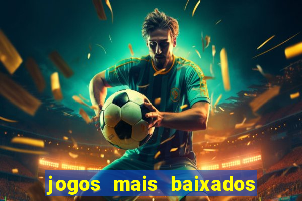 jogos mais baixados da play store