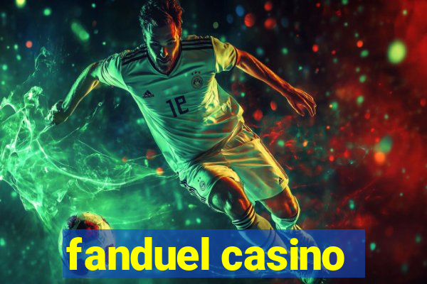 fanduel casino