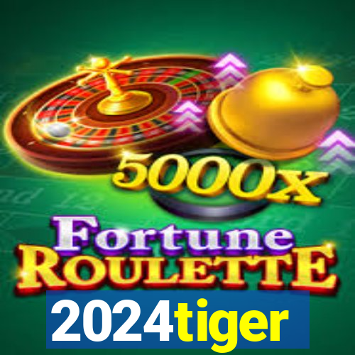 2024tiger