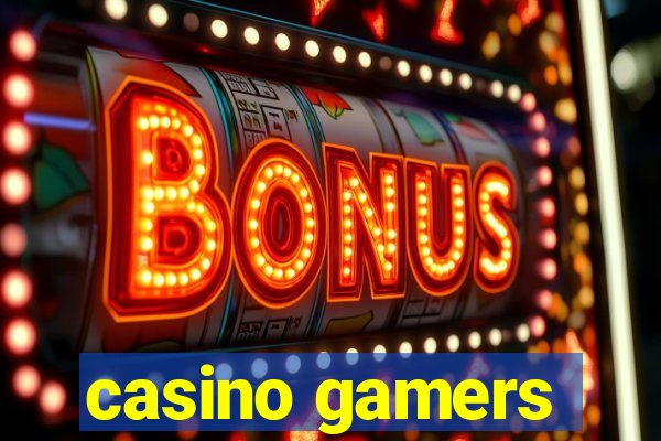 casino gamers