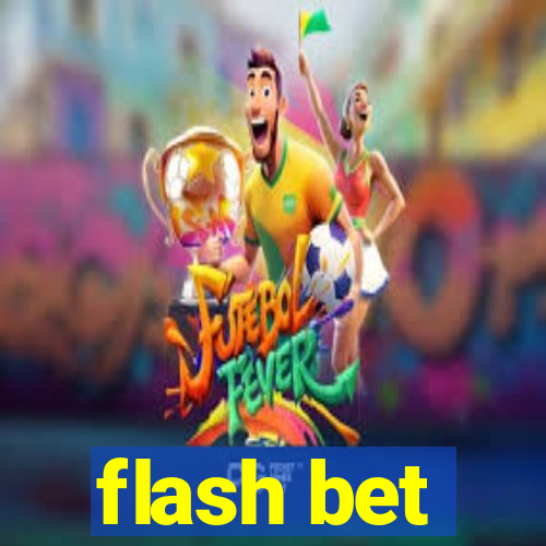 flash bet