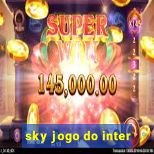 sky jogo do inter