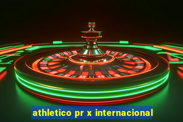 athletico pr x internacional