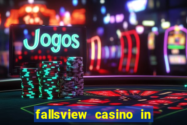 fallsview casino in niagara falls