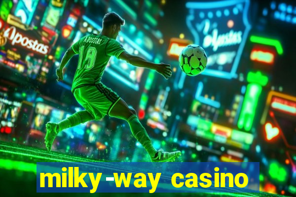 milky-way casino