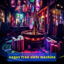 vegas free slots machine