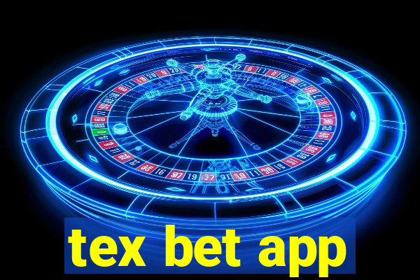 tex bet app