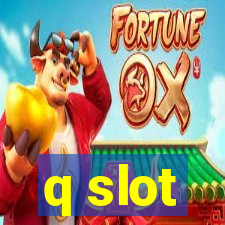 q slot