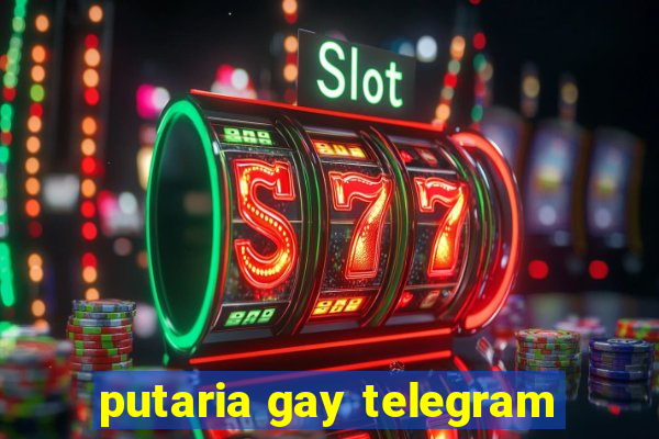 putaria gay telegram