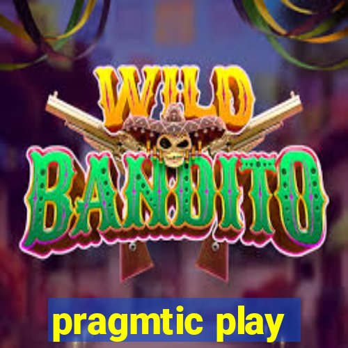 pragmtic play