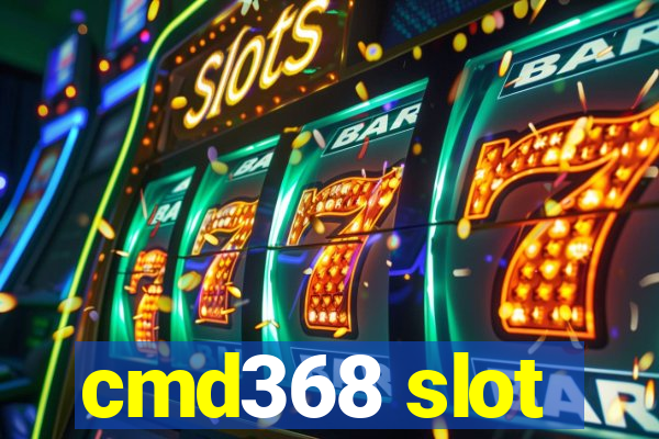 cmd368 slot