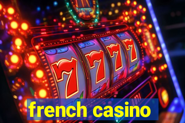 french casino