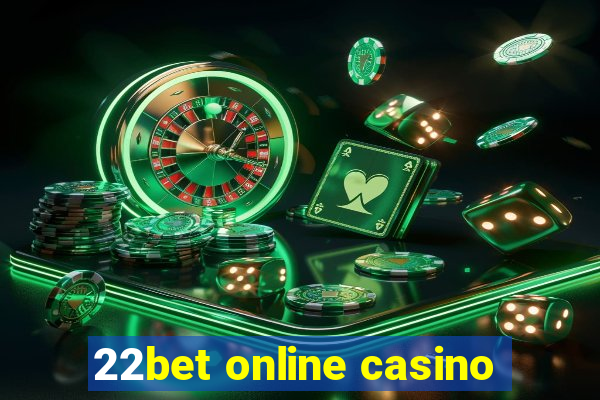 22bet online casino