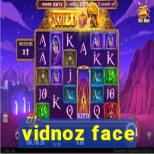 vidnoz face