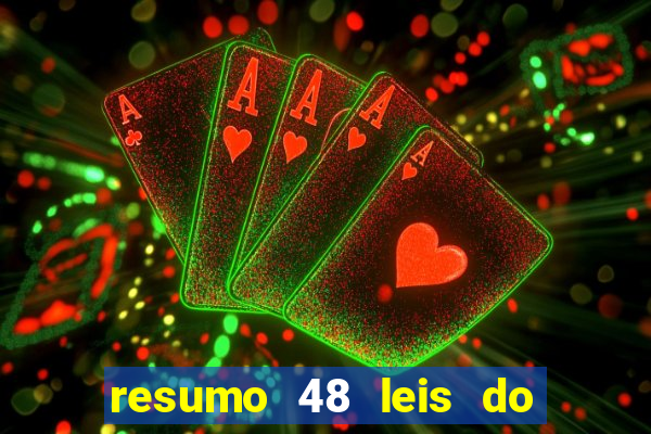 resumo 48 leis do poder pdf