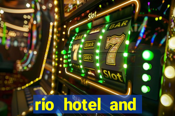 rio hotel and casino las vegas nevada