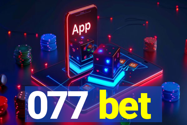 077 bet