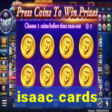 isaac cards